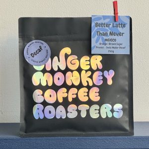 Better Latte Than Never - Decaf - Mexico